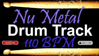Nu Metal Drum Track 110 BPM, Drum Beats for Bass Guitar, Instrumental Isolated Drums Beat 🥁 219