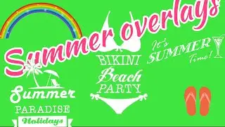 FREE  AESTHETIC SUMMER GREEN SCREEN OVERLAYS 2019(travel pack)
