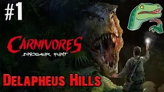 Carnivores Dinosaur Hunt||#1 - Delapheus Hills