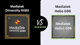 Dimensity 6080 VS Helio G96 | Which is best?⚡| Mediatek Helio G96 Vs Mediatek Dimensity 6080