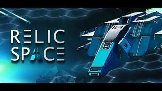 Relic Space - Alpha Impressions