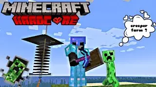 Built a Big creeper farm in Hardcore Minecraft. shhh...booom