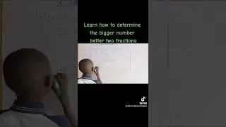 Learn how to determine the bigger number better two fractions| catch them young 💪💖