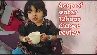 How to change diapers 3 year old girl drink 4 cup of water 12 hour diaper review