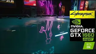 Cyberpunk 2077 with Raytracing ON in GTX 1660 Super