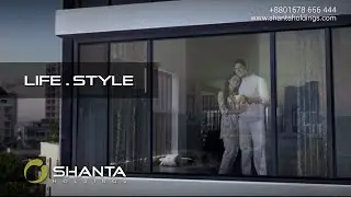 Shanta Holdings Ltd - Live Life in Style TVC