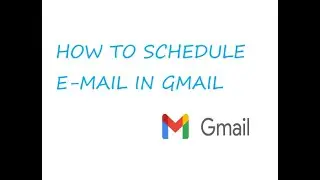 How to schedule email in gmail