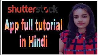 Shutterstock app full tutorial in Hindi | digitalmiss