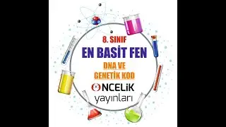 En Basit Fen - 8. Sınıf - DNA ve Genetik Kod