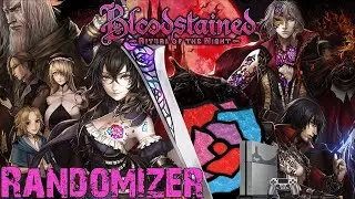 Randomizer - Bloodstained RotN