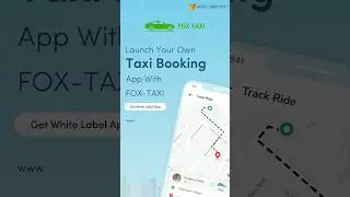 Fox-Taxi Promo Video | On-Demand Taxi App Script | Uber Clone App - White Label Fox