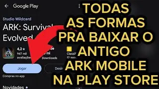 Tutorial Definitivo de Como Baixar o Antigo Ark Mobile na Play Store - Ark Mobile 2.0