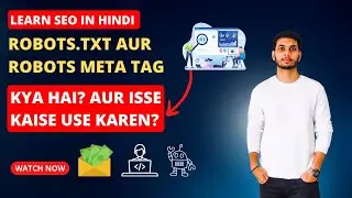 Mastering Robots.txt & Robots Meta Tag in Hindi! 