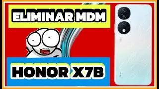 ELIMINAR MDM HONOR X7B