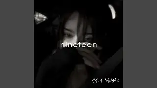 nineteen