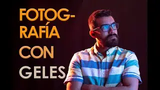 FOTOGRAFÍA con GELES de color ( Plus Tip de edición rápida)