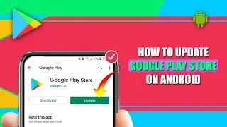 Update Google Play Store on Android 2023 | How to Manually Update Google Play Store