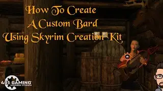 🔴How To Create A Custom Bard For Skyrim. Detailed Explanation