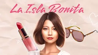 La Isla Bonita
