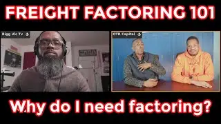Box Truck Essentials: What is Factoring/Why Do You Need It? OTR Capital Shines Some Light For Us!!