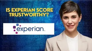 Is Experian score trustworthy?