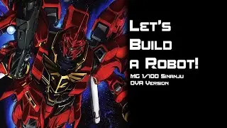 MG 1/100 Sinanju (OVA ver) - Let's Build a Robot! part 10!