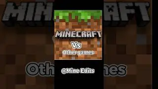 Minecraft vs Other games #short #minecraft #gamer no copyright sound @Mine Edits Ft. Da Da Da Da