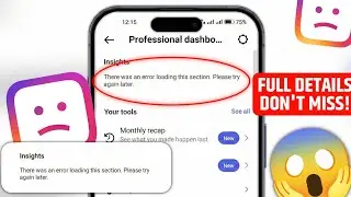 There was an error loading this section. Please try again later | Instagram Insights not loading