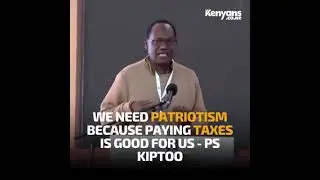 Treasure PS Chris kiptoo insisted on paying taxes 