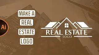 How to make a Real Estate Logo using Illustrator (Beginner Tutorial)