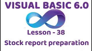 Visual Basic 6.0 | Stock report preparation