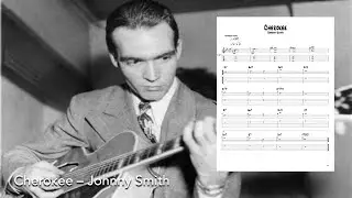 Cherokee - Johnny Smith (Transcription)
