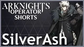 [Arknights] SilverAsh - Operator Shorts