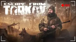 ПОЗИТИВНЫЙ СТРИМЕР, РАДУЕТ ГЛАЗ ► ESCAPE FROM TARKOV  [18+] День-22
