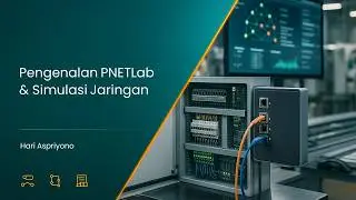 Introduction to PNETLab Network Simulation Software and How to Install it on Windows with VirtualBox