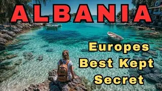 The Ultimate Travel Guide to Albania - Beaches, Mountains, History