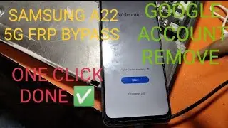 Samsung A22 5G FRP REMOVE DONE ✅ ONE CLICK BY UNLOCK TOOL