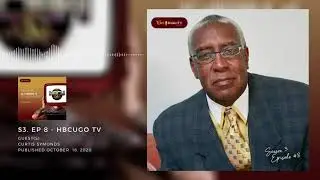 S3Ep8 - HBCUGo TV