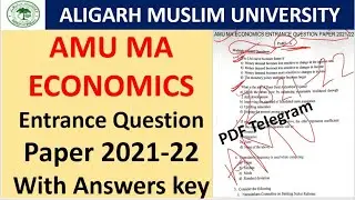 Aligarh Muslim University MA Economics Entrance queation paper 2021-22/ Answer key