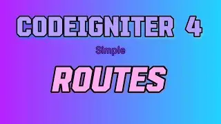 CodeIniter4 Routes 