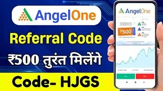 Angel One Referral Code | angel one refer code | angel one app referral code 2024