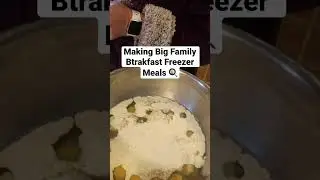 Tons of Eggs 🍳 for Massive Postpartum Freezer Meals!