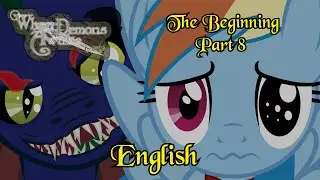 When Demons Awake - Cap 10 - Part 8 (English)
