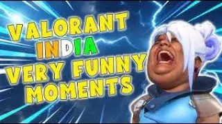 Valorant India funny moments 😂😂#valorant #valorantclips #valorantfunny#MyThIcALYT#funnyvedio