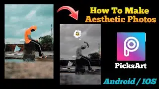 How To Make Aesthetic Photos for Instagram✨ - Aesthetic Edits - PicsArt Tutorial - Quick Edit (easy)