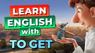 GET en Inglés en Ratatouille (Nivel 2) - Aprende Inglés con Ratatouille