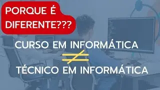 Curso de Informática X Téc. em Informática