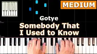 ✅ Gotye - Somebody That I Used To Know - MEDIUM Piano Tutorial