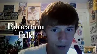 Education Discussion! (feat.The Zavinski Stories)
