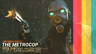 The Metrocop | Half-Life 2